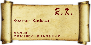 Rozner Kadosa névjegykártya